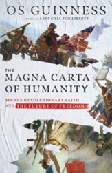 The Magna Carta of Humanity: Sinai's Revolutionary Faith and the Future of Freedom - eBook