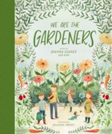 We Are the Gardeners - eBook
