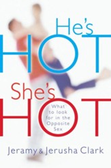 He's HOT, She's HOT: What to Look for in the Opposite Sex - eBook