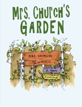 Mrs. Church's Garden - eBook