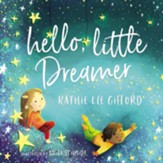 Hello, Little Dreamer - eBook