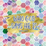 Who God Says He Is - eBook