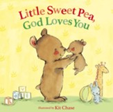 Little Sweet Pea, God Loves You - eBook