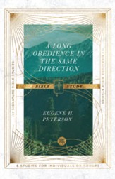 A Long Obedience in the Same Direction Bible Study - eBook