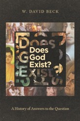 Does God Exist?: A History of Answers to the Question - eBook