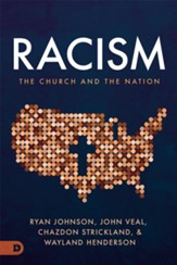 Racism, the Church, and the Nation: A Kingdom Vision for Conversation, Reconciliation, and Healing - eBook