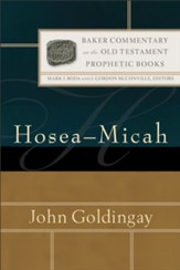 Hosea-Micah (Baker Commentary on the Old Testament: Prophetic Books) - eBook