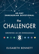 The Challenger: Growing as an Enneagram 8 - eBook