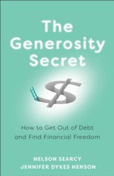 The Generosity Secret: How to Get Out of Debt and Find Financial Freedom - eBook
