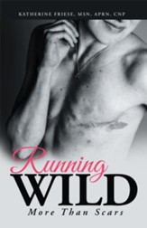 Running Wild: More Than Scars - eBook