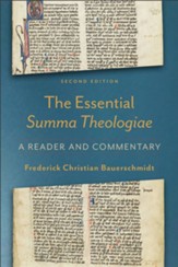 The Essential Summa Theologiae: A Reader and Commentary - eBook