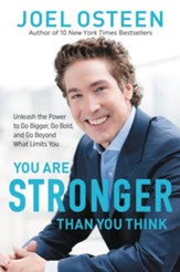 You Are Stronger than You Think; Discover the Power to Overcome Your Obstacles - eBook
