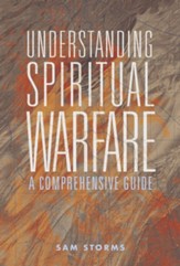 Understanding Spiritual Warfare: A Comprehensive Guide - eBook
