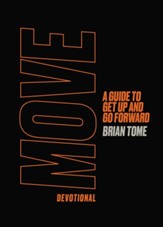 Move Devotional: A Guide to Get Up and Go Forward - eBook