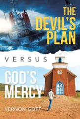 The Devil's Plan Versus God's Mercy - eBook