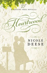 Heartwood (A Kissing Tree Novella) - eBook