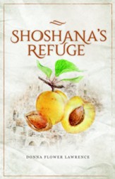 Shoshana's Refuge: Shoshana's Refuge - eBook