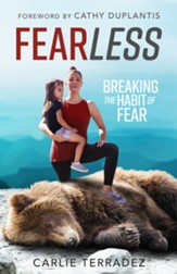 Fearless: Breaking the Habit of Fear - eBook