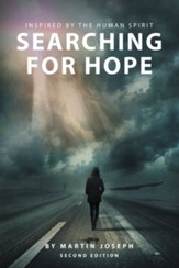 Searching for Hope: Inspired by the Human Spirit - eBook