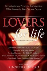 Lovers for Life (Updated Edition): Strengthening and Preserving Your Marriage While Discovering Your Plan and Purpose - eBook