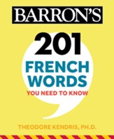 201 French Words You Need to Know Flashcards - eBook