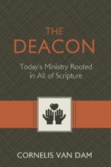The Deacon: The Biblical Roots and the Ministry of Mercy Today - eBook