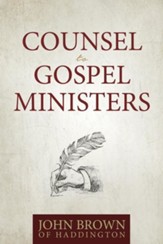 Counsel to Gospel Ministers - eBook