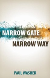 Narrow Gate, Narrow Way - eBook
