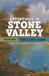 Adventures in Stone Valley: The Lost Coin - eBook