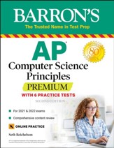 AP Computer Science Principles Premium with 6 Practice Tests: With 6 Practice Tests - eBook