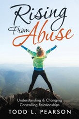 Rising from Abuse: Understanding & Changing Controlling Relationships - eBook
