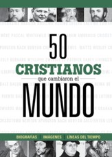 50 cristianos que cambiaron el mundo - eBook