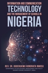 Information and Communication Technology and the Management of Schools in Nigeria - eBook