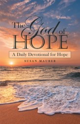 The God of Hope: A Daily Devotional for Hope - eBook