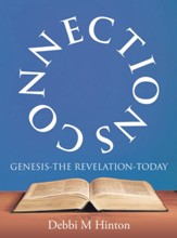 Connections: Genesis-The Revelation-Today - eBook