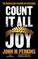 Count it All Joy: The Ridiculous Paradox of Suffering - eBook