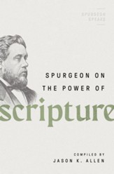 Spurgeon on the Power of Scripture - eBook