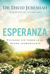 Esperanza: Viviendo sin temor en un mundo atemorizante - eBook