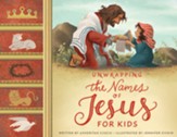 Unwrapping the Names of Jesus for Kids - eBook