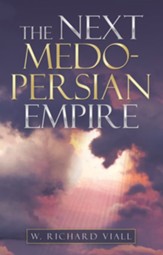 The Next Medo-Persian Empire - eBook