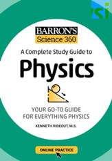 Barron's Science 360: A Complete  Study Guide to Physics with Online Practice - eBook