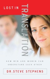 Lost in Translation: How Men and Women Can Understand Each Other - eBook