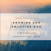 Knowing and Enjoying God - eBook