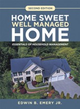 Home Sweet Well Managed Home: Essentials of Household Management - eBook