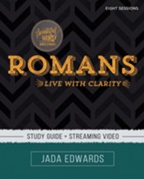 Romans Study Guide with Streaming: Live with Clarity-eBook