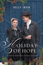 Holiday of Hope: An Amish Christmas Wedding Story / Digital original - eBook