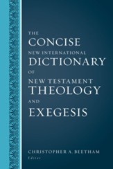 The Concise New International Dictionary of New Testament Theology and Exegesis / Abridged - eBook