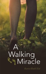 A Walking Miracle - eBook