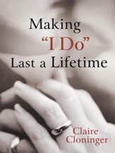 Making I Do Last a Lifetime - eBook
