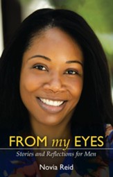 From My Eyes: Stories and Reflections for Men - eBook
